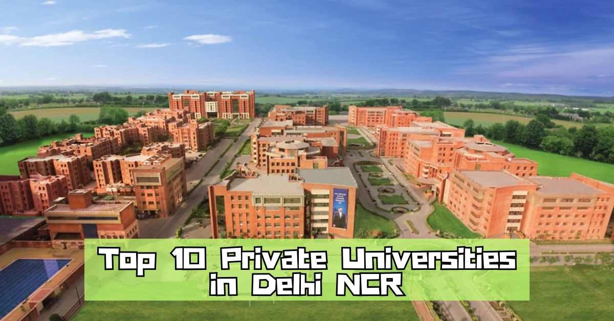 Private Universities in Delhi NCR